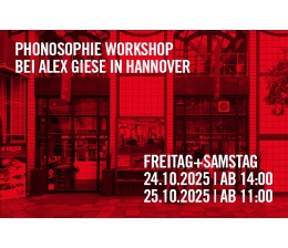Service PHONOSOPHIE Workshop bei Alex Giese in Hannover, Niedersachsen, Deutschland - News, Bild 1