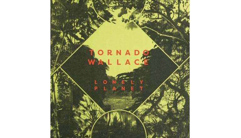 Schallplatte Tornado Wallace - Lonely Planet (Running Back) im Test, Bild 1